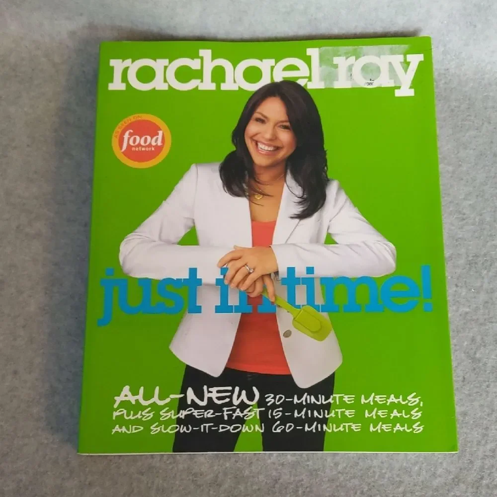 Rachael Ray Just In Time! 30 Minute Meals - Paperback
